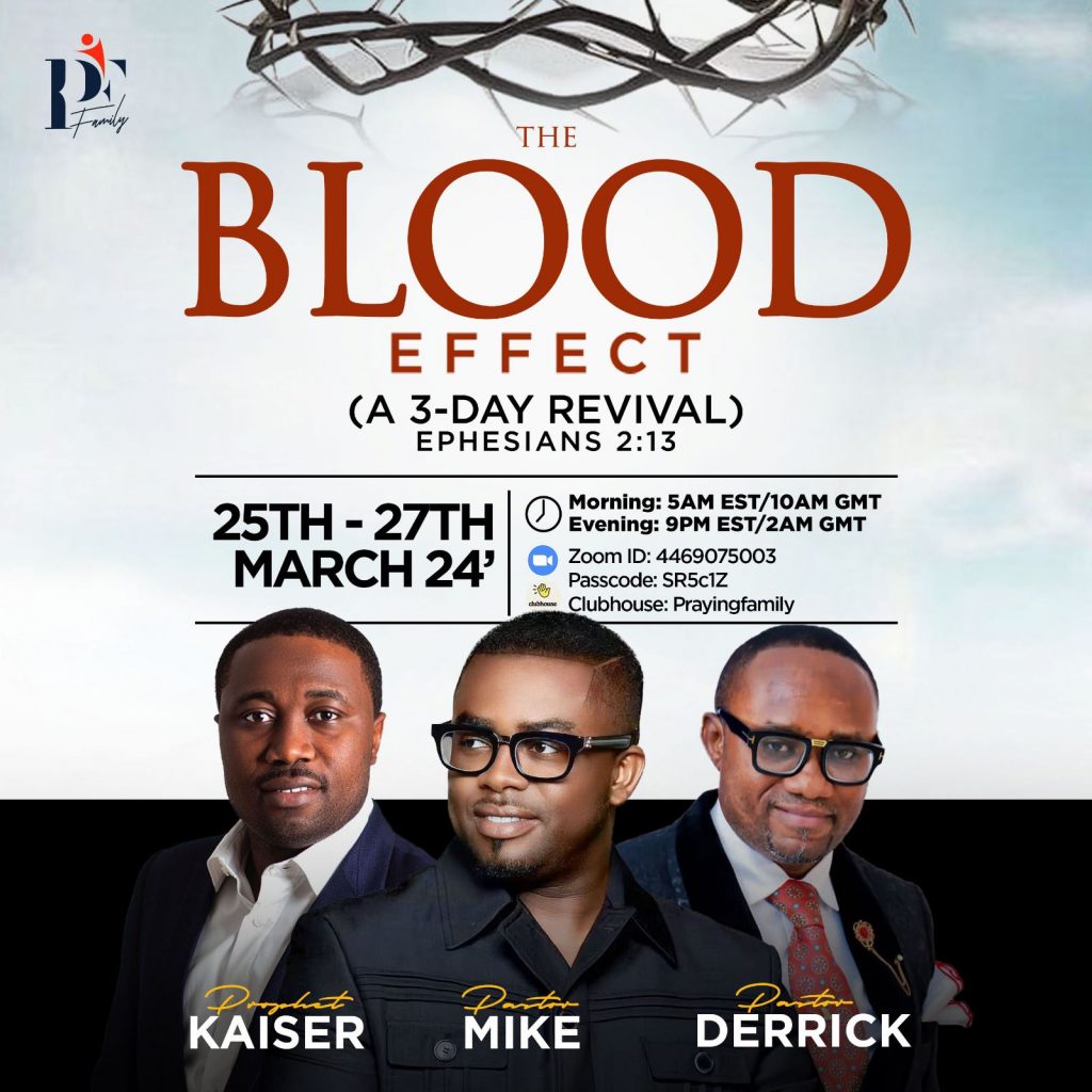 The Blood Effect ( A 3-Day Revival )